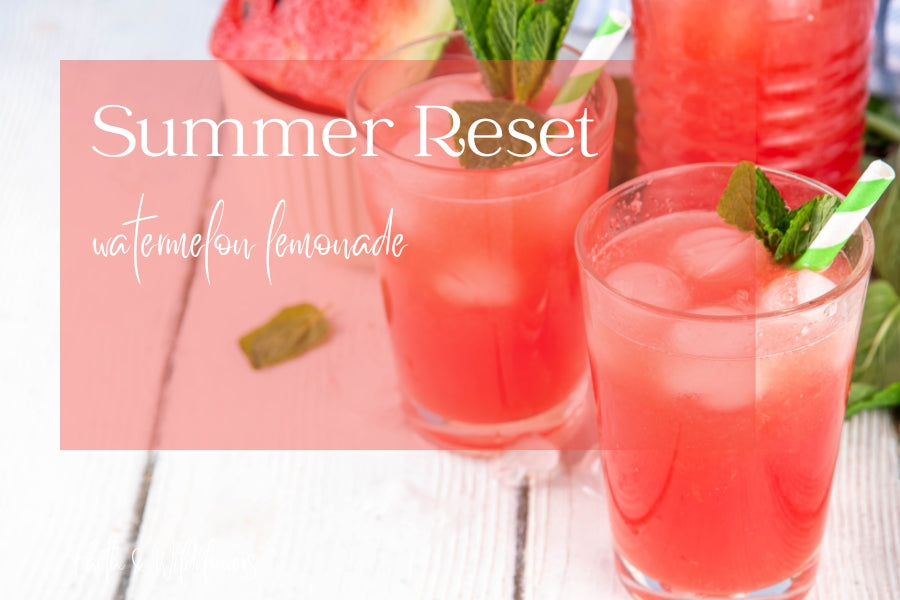 Summer Reset
